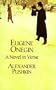 Eugene Onegin: A Novel in Verse