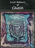 Love Sonnets of Ghalib