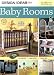 Design Ideas for Baby Rooms (Home Decorating)