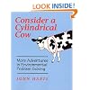Consider a Cylindrical Cow: More Adventures in Environmental Problem Solving
