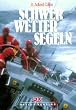 Schwerwetter-Segeln