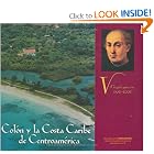 Click here to buy Colon y la Costa Caribe de Centro América (Spanish Edition) by Jaime Incer Barquero.