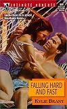 Falling Hard And Fast (Sullivan Brothers) (Silhouette Intimate Moments, 959)