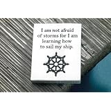 I Am Not Afraid Of Storms Sailing Paperweight