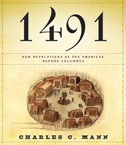 1491: New Revelations of the Americas