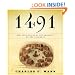 1491: New Revelations of the Americas Before Columbus