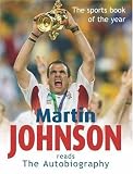 Martin Johnson Autobiography