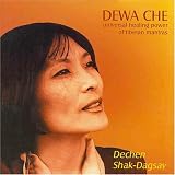 Dewa Che - Dechen Shak-Dagsay