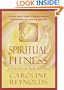 Spiritual Fitness: How To Live in Truth and Trust