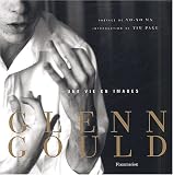 Glenn Gould : Une vie en images par Glenn Gould Glenn Gould : Une vie en images par Gould
