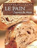 Revue Editions de l'If  / Le pain, l'envers du décor (édition bilingue français-anglais)