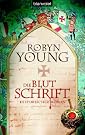 Die Blutschrift: Historischer...