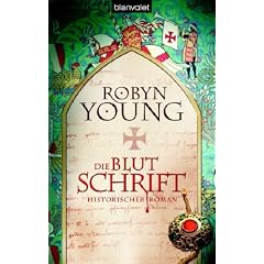 Die Blutschrift: Historischer Roman