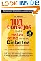 101 Consejos Para Estar Teniendo Diabetes (Y Evitar Complicaciones)