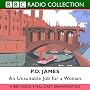 An Unsuitable Job for a Woman: BBC Radio 4 Full-cast Dramatisation (BBC Radio Collection)