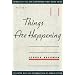 Things are Happening (APR Honickman 1st Book Award)
