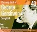 Gershwin, George - Very Best Of: George Gershwin Songbook (Remasterizado) [Audio CD]