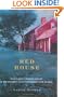 Red House: Being a Mostly Accurate Account of New England's Oldest Continuously Lived-in House