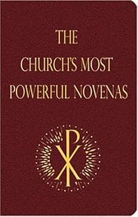 The Church's Most Powerful Novenas
