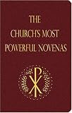 The Church's Most Powerful Novenas
