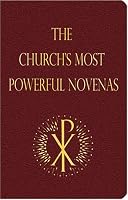 The Church's Most Powerful Novenas