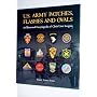 U.S. Army Patches, Flashes and Ovals: An Illustrated Encyclopedia of Cloth Unit Insignia