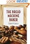 Bread Machine Baker