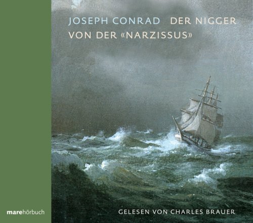 Der Nigger von der Narzissus, 4 Audio-CDs