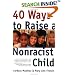 40 Ways to Raise a Nonracist Child
