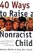 40 Ways to Raise a Nonracist Child