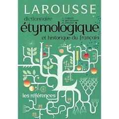 DICTIONNAIRE D'ÉTYMOLOGIE 2006