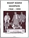 Basset Hound Champions, 1968-1999
