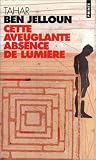 Cette aveuglante absence de lumi�re