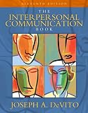 Interpersonal Communication Book, The (11th Edition) (MyCommunicationLab Series)