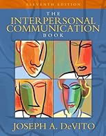 Interpersonal Communication Book, The (11th Edition)