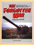 The Forgotten War, Vol. 4: A Pictorial History of World War II in Alaska and Northwestern Canada