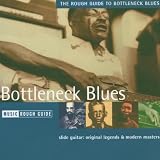 The Rough Guide to Bottleneck Blues