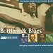 The
Rough
Guide
to
Bottleneck
Blues