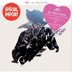 Live au Spectrum (enregistr� lors des Francofolies de Montreal)