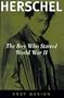 Herschel: The Boy Who Started World War II