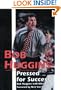 Bob Huggins: Pressed for Success