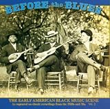  : Before The Blues: The Early American Black Music Scene, Vol. 2
