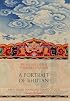 Treasures of the Thunder Dragon: A Portrait of Bhutan