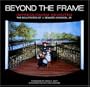 Beyond the Frame: Impressionism Revisited