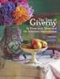 The Taste of Giverny: At Home with Monet and the American Impressionists