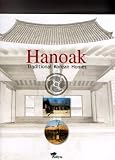 Hanoak:  Traditional Korean Homes