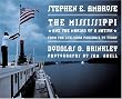 The Mississippi and the Making of a Nation: From the Louisiana Purchase to Today