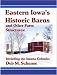 Eastern Iowa's Historic Barns and Other Farm Structures: Including the Amana Colonies
