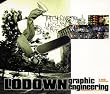 Lodown. Graphic Engineering