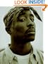Tupac Amaru Shakur:  1971-1996